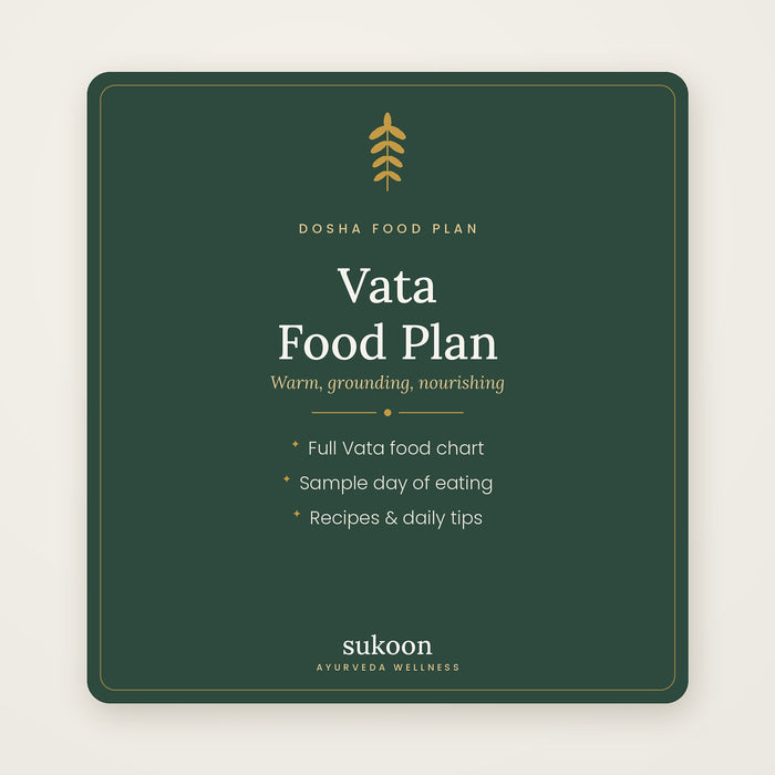 Vata Balancing Food Plan